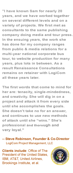 Steve Robinson, founder and Co-Director of LogiCom Project Management endorses Sam Jernigan and Renaissance Consultations